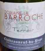 巴羅什酒莊風(fēng)土教皇新堡紅葡萄酒(Domaine La Barroche Terroir, Chateauneuf-du-Pape, France)