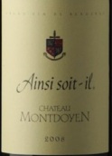 蒙多茵就是這樣系列梅洛混釀干紅葡萄酒(Chateau Montdoyen Ainsi Soit-il Rouge, Cotes de Bergerac, France)