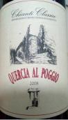 奎爾恰波焦經(jīng)典基安帝紅葡萄酒(Quercia al Poggio Chianti Classico DOCG, Tuscany, Italy)