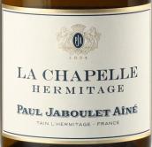 嘉伯乐教堂园白葡萄酒(Paul Jaboulet Aine La Chapelle Blanc, Hermitage, France)