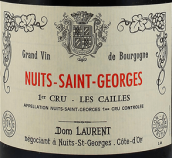 Dominique Laurent Les Cailles, Nuits-Saint-Georges Premier Cru, France
