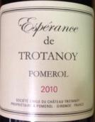 卓龍酒莊副牌紅葡萄酒(Esperance de Trotanoy, Pomerol, France)