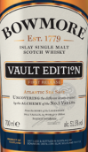 波摩地窖版大西洋海鹽首版蘇格蘭單一麥芽威士忌(Bowmore Vault Edition Atlantic Sea Salt First Release Single Malt Scotch Whisky, Islay, UK)