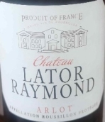 拉圖雷蒙酒莊阿洛特紅葡萄酒(Chateau Lator Raymond Arlot, Bordeaux, France)