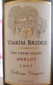 喬金橋加拉維園梅洛干紅葡萄酒(Yoakim Bridge Gallaway Vineyard Merlot, Dry Creek Valley, USA)