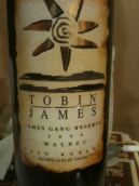 托賓詹姆斯詹姆斯剛珍藏馬爾貝克干紅葡萄酒(Tobin James Cellars James Gang Reserve Malbec, Paso Robles, USA)