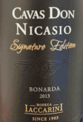 意卡里尼唐尼卡西奧系列伯納達(dá)紅葡萄酒(Bodega Iaccarini Don Nicasio Bonarda, Mendoza, Argentina)