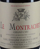 玫瑰香酒莊（蒙哈榭特級(jí)園）白葡萄酒(Domaine Rene Fleurot-Larose, Montrachet Grand Cru, France)