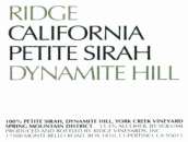 山脊酒莊代納邁山小西拉紅葡萄酒(Ridge Dynamite Hill Petite Sirah, Spring Mountain District, USA)