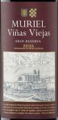 穆麗爾酒莊老藤特級(jí)珍藏紅葡萄酒(Bodegas Muriel Vinas Viejas Gran Reserva, Rioja, Spain)