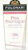 弗倫納里灰皮諾桃紅葡萄酒(Folonari Pink Pinot Grigio, Veneto, Italy)