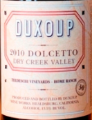 杜索特德斯旗牧園多姿桃干紅葡萄酒(Duxoup Teldeschi Home Ranch Dolcetto, Sonoma County, USA)