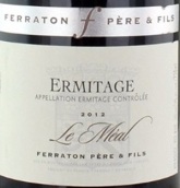 菲拉顿父子酒庄米尔红葡萄酒(Ferraton Pere & Fils Le Meal, Hermitage, France)
