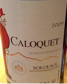 克樂酒莊紅葡萄酒(Caloquet, Bordeaux, France)