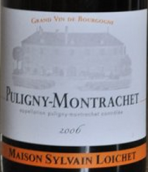 魯瓦切普里尼-蒙哈榭白葡萄酒(Sylvain Loichet Puligny-Montrachet, Cote de Beaune, France)