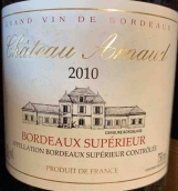 阿諾酒莊紅葡萄酒(Chateau Arnaud, Bordeaux Superieur, France)