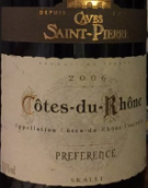 圣皮耶羅訥河谷丘首選干紅葡萄酒(Caves Saint-Pierre Preference, Cotes du Rhone, France)