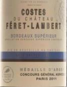蘭伯特莊園副牌紅葡萄酒(Costes du Chateau Feret-Lambert, Bordeaux Superieur, France)