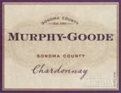 墨菲-古蒂霞多麗干白葡萄酒(Murphy-Goode Chardonnay, Sonoma County, USA)