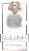 落溪霞多麗干白葡萄酒(Fall Creek Vineyards Chardonnay, Texas, USA)