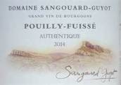 桑格德居由真誠(chéng)（普伊-富賽村）白葡萄酒(Domaine Sangouard-Guyot Authentique, Pouilly-Fuisse, France)