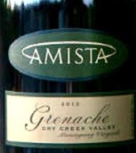 阿密思達(dá)歌海娜干紅葡萄酒(Amista Grenache, Dry Creek Valley, USA)