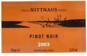 Weingut Anita und Hans Nittnaus Pinot Noir, Burgenland, Austria