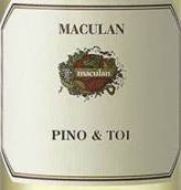 玛古兰酒庄灰皮诺与图伊白葡萄酒(Maculan Pinot & Toi, Friuli-Venezia Giulia, Italy)