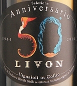 利芬酒莊精選50周年紀(jì)念白葡萄酒(Livon Selezionie 50 Anniversario Bianco Collio, Friuli-Venezia Giulia, Italy)