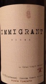 凱撒托奎移民仙粉黛干紅葡萄酒(Cesar Toxqui Immigrant Zinfandel, Sonoma County, USA)