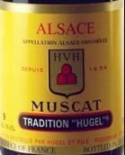 雨果父子酒莊傳統(tǒng)麝香白葡萄酒(Hugel & Fils Muscat Tradition, Alsace, France)