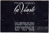 維阿爾特酒莊灰皮諾白葡萄酒(La Viarte Pinot Grigio Colli Orientali del Friuli, Friuli-Venezia Giulia, Italy)