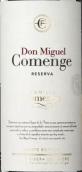 柯蒙酒莊唐米格爾珍藏紅葡萄酒(Bodegas Comenge Don Miguel Reserva, Ribera del Duero, Spain)