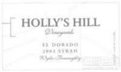 荷里山衛(wèi)理紛飛園西拉干紅葡萄酒(Holly's Hill Vineyards Wylie-Fenaughty Vineyard Syrah, El Dorado, USA)