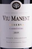 威瑪酒莊特級(jí)珍藏佳美娜紅葡萄酒(Viu Manent Gran Reserva Carmenere, Colchagua Valley, Chile)