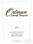 Ortman Family Vineyards Fiddlestix Vineyard Pinot Noir, Sta Rita Hills, USA