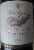 阿瑪迪莊園帕斯艾格爾特級珍藏紅葡萄酒(Pierre Amadieu Le Pas de l'Aigle Grand Reserve, Gigondas, France)