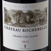 羅奇酒莊干紅葡萄酒(Chateau Rochebelle, Saint-Emilion Grand Cru, France)