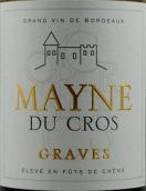 克羅斯酒莊梅恩克羅斯白葡萄酒(Chateau du Cros Mayne du Cros Blanc, Graves, France)