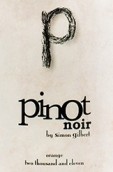 西蒙·吉爾伯特黑皮諾干紅葡萄酒(Simon Gilbert Pinot Noir, New South Wales, Australia)