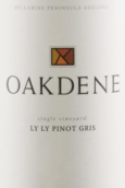 奧克丹莉莉灰皮諾干白葡萄酒(Oakdene Vineyards Ly Ly Pinot Gris, Geelong, Australia)