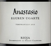 埃古倫酒莊安納斯塔西亞紅葡萄酒(Eguren Ugarte Anastasio, Rioja, Spain)