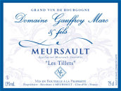 戈弗瓦父子酒莊泰勒干白葡萄酒(Domaine?Gauffroy?Marc?&?Fils Meursault Les Tillets, Burgundy, France)