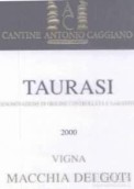 尼奧亞諾高帝魏格納馬基亞干紅葡萄酒(Antonio Caggiano Vigna Macchia dei Goti Taurasi, Campania, Italy)