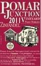 珀瑪結(jié)仙粉黛干紅葡萄酒(Pomar Junction Zinfandel, Paso Robles, USA)