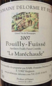 德洛姆父子酒莊瑪瑞熱干白葡萄酒(Domaine Delorme et Fils Pouilly-Fuisse La Marechaude, Maconnais, France)