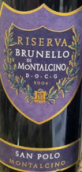 桑普酒莊珍藏布魯奈羅紅葡萄酒(Poggio San Polo Brunello di Montalcino Riserva DOCG, Tuscany, Italy)