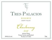 Tres Palacios Chardonnay Reserva, Maipo Valley, Chile