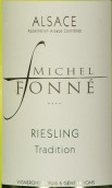 福納傳統(tǒng)雷司令干白葡萄酒(Michel Fonne Tradition Riesling, Alsace, France)