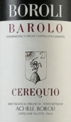 波羅利酒莊賽拉喬巴羅洛紅葡萄酒(Boroli Cerequio Barolo DOCG, Piedmont, Italy)